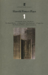 Harold Pinter Plays 1: The Birthday Party; The Room; The Dumb Waiter; A Slight Ache; The Hothouse; A Night Out; The Black and White; The Examination Main, Volume 1, Birthday Party, The Room, The Dumb Waiter, A Slight Ache, The Hothouse, A Night Out,  ...