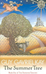 Summer Tree: The Fionavar Tapestry Book One
