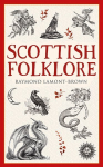 Scottish Folklore New Edition