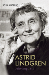 ASTRID LINDGREN. P&Auml;EV NAGU ELU, JENS ANDERSEN