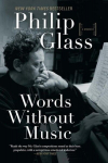 Words Without Music: A Memoir, Words Without Music: A Memoir