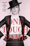 One Tough Dame: The Life and Career of Diana Rigg, One Tough Dame: The Life and Career of Diana Rigg