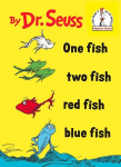 One Fish Two Fish Red Fish Blue Fish, One Fish Two Fish Red Fish Blue Fish
