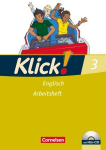 Klick! Englisch 3: 7. Schuljahr. Arbeitsheft, Klick! Englisch 3: 7. Schuljahr. Arbeitsheft