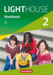 English G LIGHTHOUSE 02: 6. Schuljahr. Workbook mit Audios online, English G LIGHTHOUSE 02: 6. Schuljahr. Workbook mit Audios online