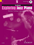 Exploring Jazz Piano 1: Harmony / Technique / Improvisation. Vol. 1. Klavier., Exploring Jazz Piano 1: Harmony / Technique / Improvisation. Vol. 1. Klavier.