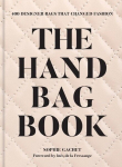 Handbag Book: 400 Designer Bags that changed Fashion, Handbag Book: 400 Designer Bags that changed Fashion