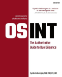 OSINT: The Authoritative Guide to Due Diligence, OSINT: The Authoritative Guide to Due Diligence
