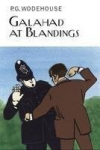 Galahad at Blandings, Galahad at Blandings