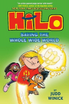 Hilo Book 2: Saving the Whole Wide World: (A Graphic Novel), Hilo Book 2: Saving the Whole Wide World: (A Graphic Novel)