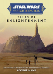 Star Wars Insider: The High Republic: Tales of Enlightenment, Star Wars Insider: The High Republic: Tales of Enlightenment