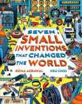 Seven Small Inventions that Changed the World, Seven Small Inventions that Changed the World