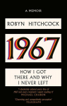 1967: How I Got There and Why I Never Left, 1967: How I Got There and Why I Never Left