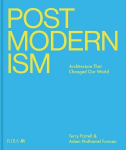 Postmodernism: Architecture That Changed Our World, Postmodernism: Architecture That Changed Our World