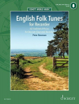 English Folk Tunes for Recorder: 62 Traditional Pieces for Descant (Soprano) Recorder. Blockfl&ouml;te. Ausgabe mit Online-Audiodatei., English Folk Tunes for Recorder: 62 Traditional Pieces for Descant (Soprano) Recorder. Blockfl&ouml;te. Ausgabe mit Online-A ...