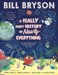 A Really Short History of Nearly Everything, A Really Short History of Nearly Everything