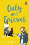 Only and Forever, Only and Forever