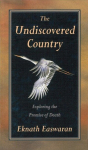 Undiscovered Country: Exploring the Promise of Death, Undiscovered Country: Exploring the Promise of Death