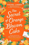 The Secret of Orange Blossom Cake, The Secret of Orange Blossom Cake