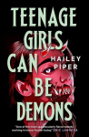 Teenage Girls Can Be Demons, Teenage Girls Can Be Demons