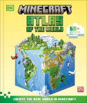 Minecraft Atlas of the World: Create the Real World in Minecraft with 60+ Inspiring Builds, Minecraft Atlas of the World: Create the Real World in Minecraft with 60+ Inspiring Builds