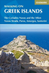 Walking on the Greek Islands - the Cyclades: Naxos and the 50km Naxos Strada, Paros, Amorgos, Santorini