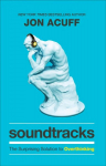 Soundtracks - The Surprising Solution to Overthinking: The Surprising Solution to Overthinking