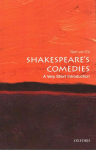 Shakespeare's Comedies: A Very Short Introduction
