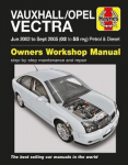 Vauxhall/Opel Vectra Petrol & Diesel Service And R: 02-05