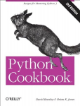 Python Cookbook: Recipes for Mastering Python 3rd Revised edition, No 3