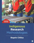 Indigenous Research Methodologies 2nd Revised edition