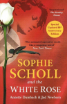 Sophie Scholl and the White Rose 2023 Reissue ed.