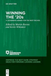 Winning the '20s: A Leadership Agenda for the Next Decade