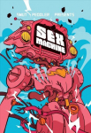 Smut Peddler Presents: Sex Machine: Sex Machine