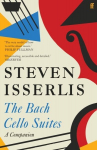 The Bach Cello Suites: A Companion Main