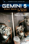Gemini 5: Eight Days in Space or Bust 1st ed. 2023
