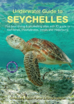 Underwater Guide to Seychelles, 2nd Revised edition