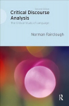 Critical Discourse Analysis: The Critical Study of Language 2nd edition