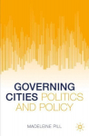 Governing Cities: Politics and Policy 1st ed. 2021