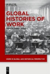 Global Histories Of Work