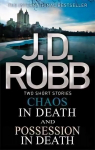 Chaos in Death/Possession in Death
