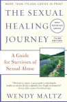 Sexual Healing Journey: A Guide for Survivors of Sexual Abuse (Third Edition) 3rd Revised edition
