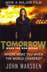 Tomorrow Series: Tomorrow When the War Began: Book 1 Film tie-in ed