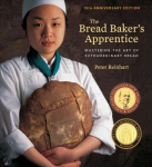 Bread Baker's Apprentice, 15th Anniversary Edition: Mastering the Art of Extraordinary Bread [A Baking Book] Revised edition
