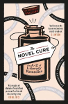 Novel Cure: An A to Z of Literary Remedies Main