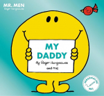 Mr Men Little Miss My Daddy: The Perfect Gift for Father's Day