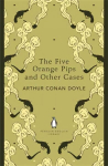 Five Orange Pips and Other Cases