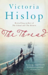 Thread: 'Storytelling at its best' from million-copy bestseller Victoria Hislop