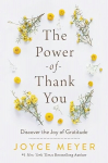 Power of Thank You: Discover the Joy of Gratitude
