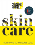 Skincare: The Ultimate No-Nonsense Guide Pink edition